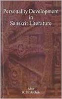 Personality Development in Sanskrit Literature