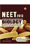 NEET National Eligibility Cum Entrance Test 2013 Biology an Advanced Package for Medical Entrance Exams (Vol. 2)