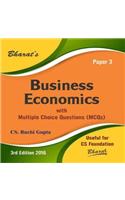 Business Economics with Multiple Choice Questions (MCQs) for CS Foundation (Paper 3)