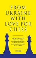 From Ukraine with Love for Chess