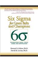 Six SIGMA for Green Belts and Champions