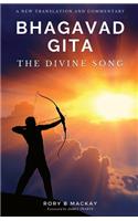 Bhagavad Gita - The Divine Song