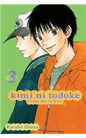 Kimi ni Todoke: From Me to You, Vol. 3