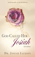 God Called Her Josiah