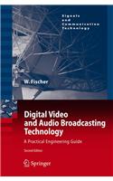 Digital Video and Audio Broadcasting Technology: A Practical Engineering Guide