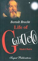 Bertolt Brecht Life of Galileo A Critical Study