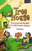 Tree House: A Course In Environmental Studies for Class 1