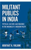 Militant Publics in India