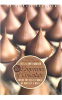 The Emperors of Chocolate