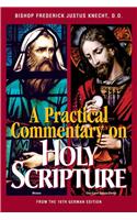 Practical Commentary on Holy Scripture