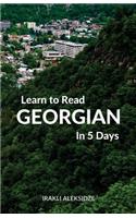 Learn to Read Georgian in 5 Days