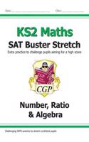 KS2 Maths SAT Buster Stretch: Number, Ratio & Algebra (for the 2025 tests)