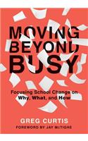 Moving Beyond Busy