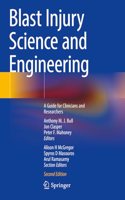 Blast Injury Science and Engineering