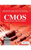 Cmos: Mixed-Signal Circuit Design