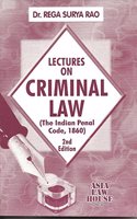 Lectures on Criminal Law (Indian Penal Code, 1860)