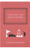 I Never Knew That About London