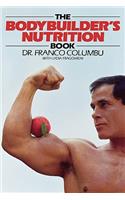 Bodybuilder's Nutrition Book