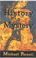 History as Mystery