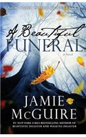 Beautiful Funeral