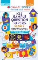 Oswaal ICSE Sample Question Papers Class 9 History & Civics Book (For 2022 Exam)