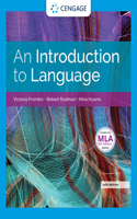 An Introduction to Language (w/ MLA9E Updates)