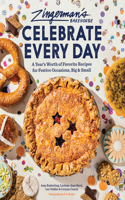 Zingerman's Bakehouse Celebrate Every Day