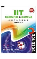 IIT Foundation Explorer - Sceince - 6