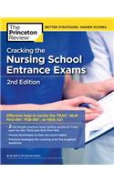 Cracking the Nursing School Entrance Exams, 2nd Edition