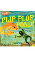 Indestructibles: Plip-Plop Pond!