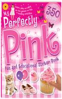 My Perfectly Pink Fun And Educational Sticker Book