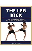 Leg Kick