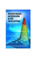 Statistical Analysis and Optimization for VLSI: Timing and Power