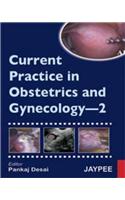 Current Practice in Obstetrics and Gynecology