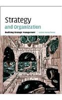 Strategy and Organization - Realizing Strategic Management