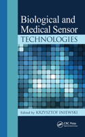 Biological and Medical Sensor Technologies