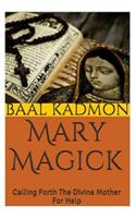 Mary Magick