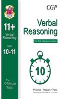 10-Minute Tests for 11+ Verbal Reasoning Ages 10-11 (for GL & Other Test Providers)