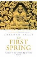 The First Spring Part II: Culture in the Golden Age of India