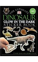 Ultimate Sticker Book: Glow in the Dark: Dinosaur