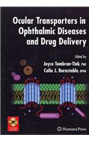 Ocular Transporters in Ophthalmic Diseases and Drug Delivery