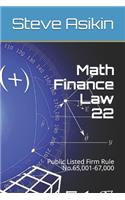 Math Finance Law 22