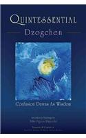 Quintessential Dzogchen