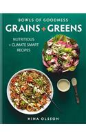 Bowls of Goodness: Grains + Greens