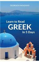 Learn to Read Greek in 5 Days