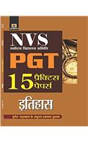 NVS  NAVODAYA VIDYALAYA SAMITI PGT ITIHAS 15 PRACTICE PAPERS