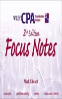 Wiley Cpa Examination Review Focus Notes, 2Nd Edition, Four Volume Set