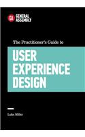 Practitioner's Guide to User Experience Design