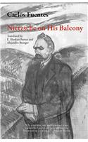 Nietzsche on His Balcony