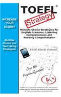 TOEFL Test Strategy! Winning Multiple Choice Strategies for the TOEFL Test